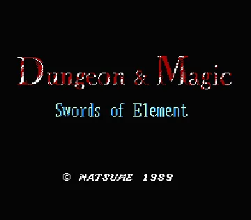 Dungeon & Magic - Swords of Element (Japan) screen shot title